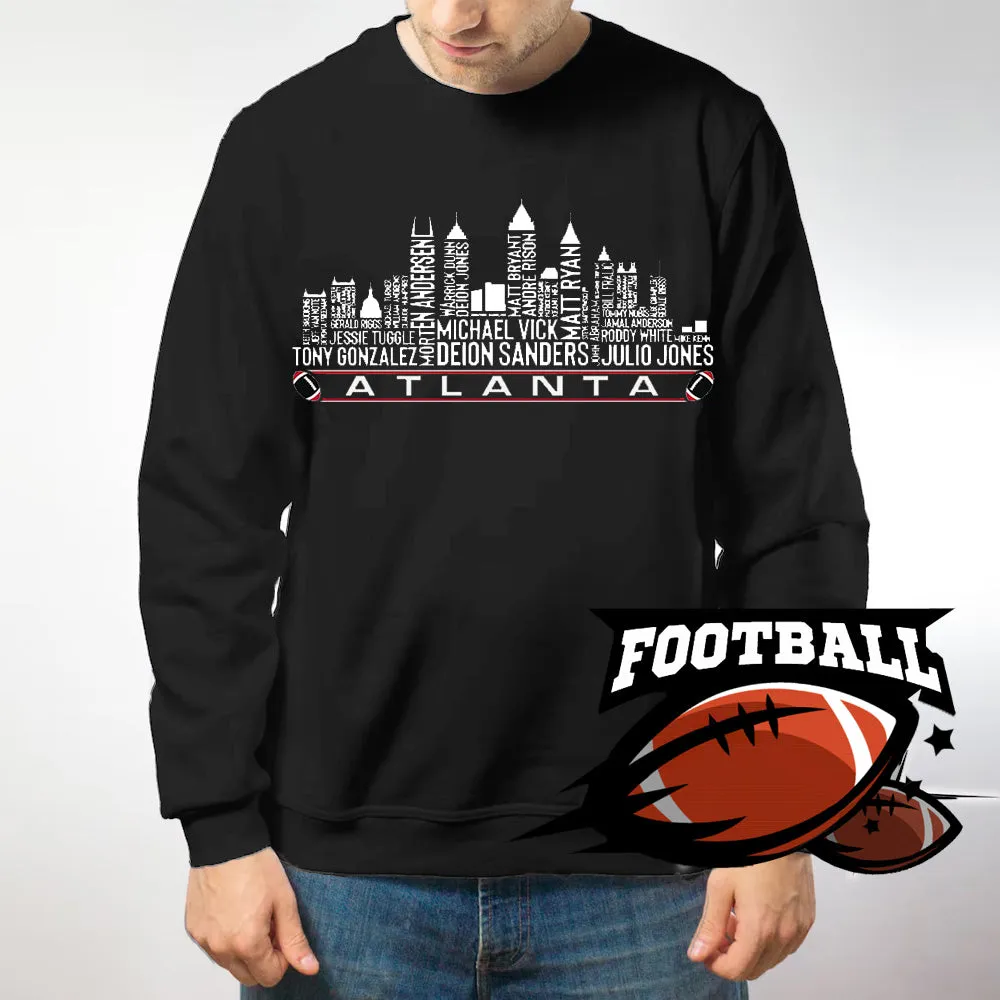 Atlanta Football Team All Time Legends Name Tee Hoodie Sweatshirt Atlanta City Skyline Tee Football Fans Gift