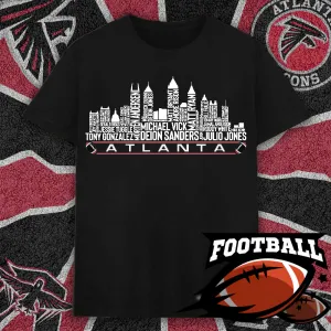 Atlanta Football Team All Time Legends Name Tee Hoodie Sweatshirt Atlanta City Skyline Tee Football Fans Gift