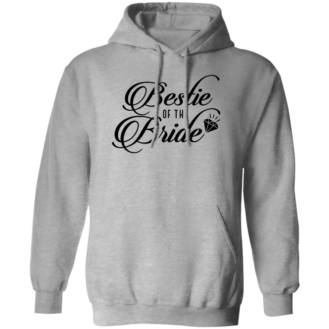 BESTIE OF THE BRIDE Pullover Hoodie