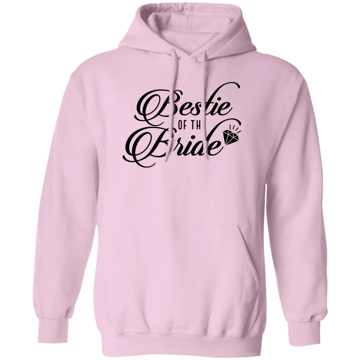 BESTIE OF THE BRIDE Pullover Hoodie