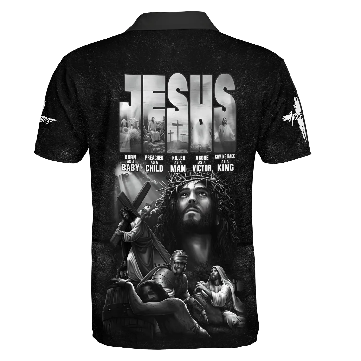 Jesus Christ Born As A Baby Preached As A Child Killed As A Man Arose As A Victor Polo Shirt - Christian Shirts & Shorts