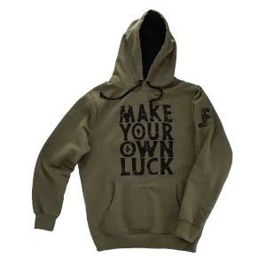 Make Your Own Luck Hoodie