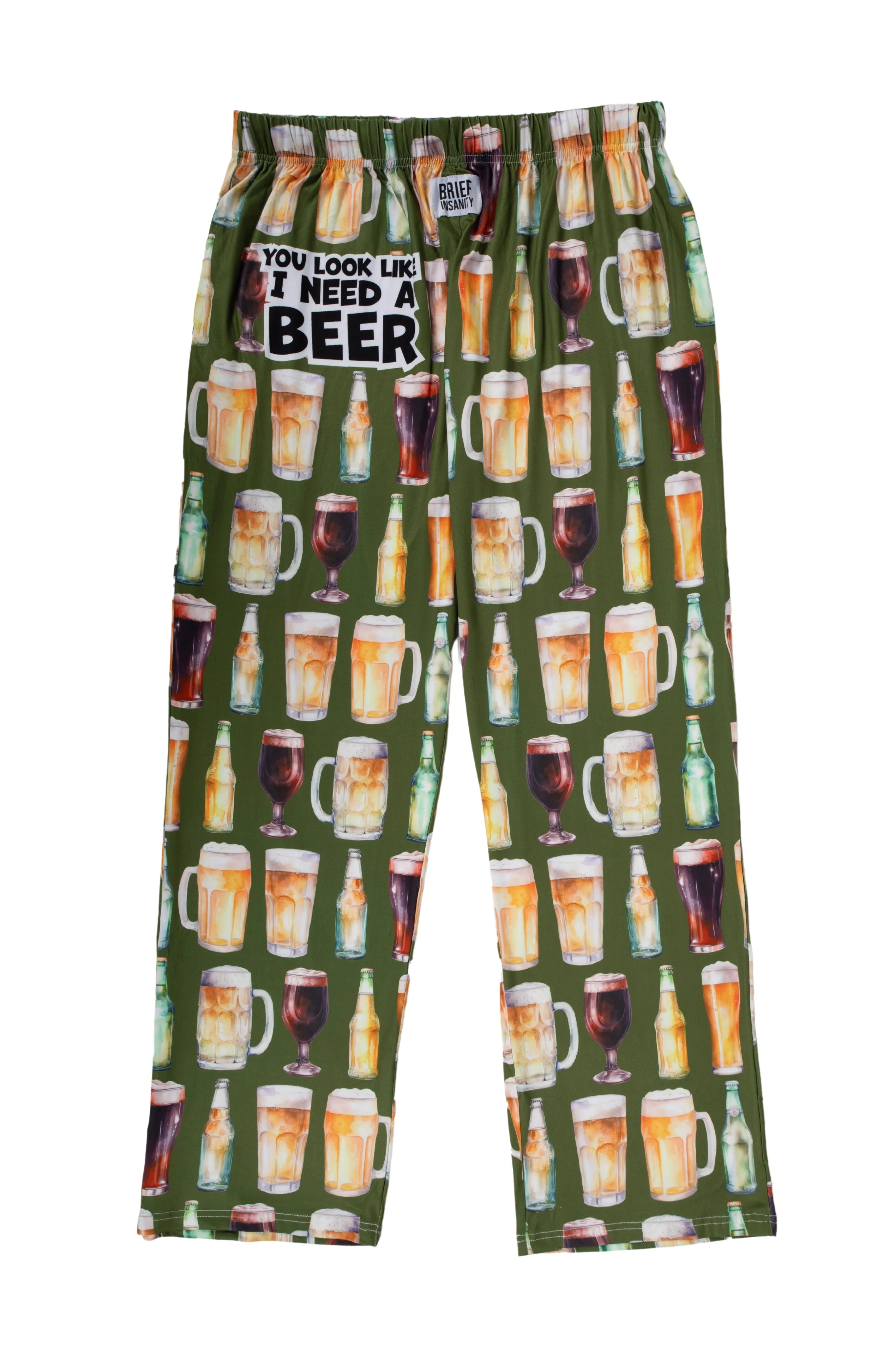 You Look Like I Need a Beer Lounge Pants